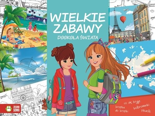 okładka Wielkie zabawy Dookoła świata książka