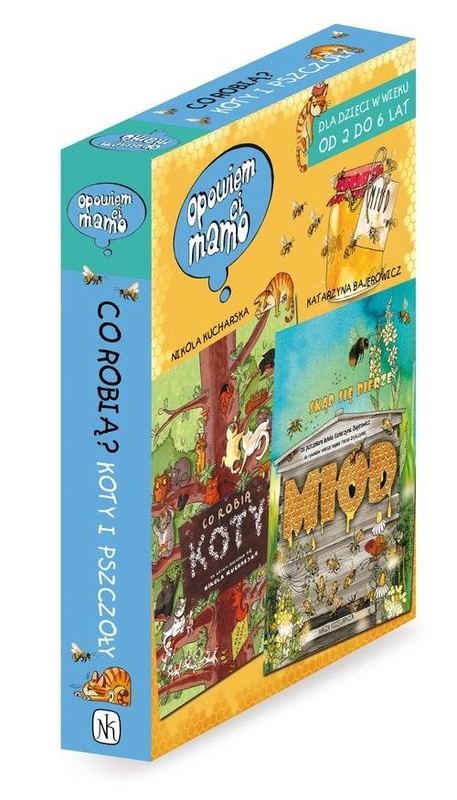 okładka Co robią Koty i pszczoły książka | Nikola Kucharska, Joanna Wajs, Marcin Brykczyński, Katarzyna Bajerowicz