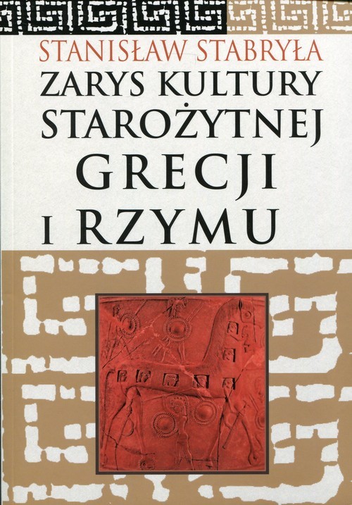 okładka Zarys kultury starożytnej Grecji i Rzymu książka | Stabryła Stanisław