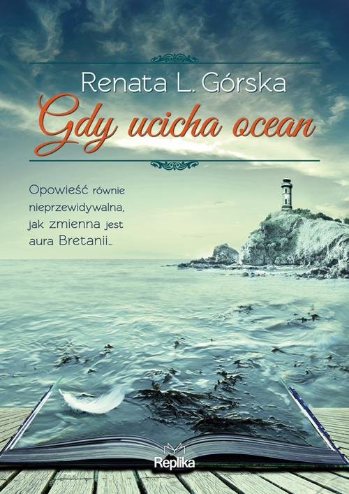 okładka Gdy ucicha ocean książka | Renata L. Górska