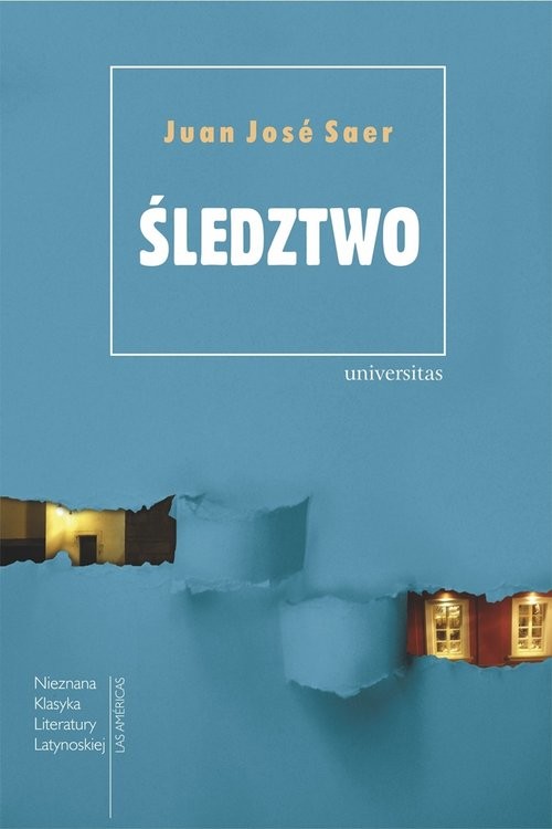 okładka Śledztwo książka | Juan Jose Saer