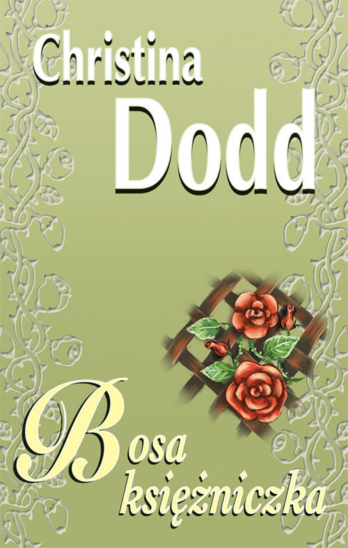 okładka Bosa księżniczka książka | Christina Dodd