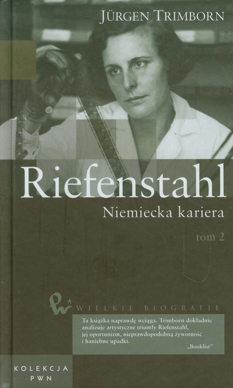okładka Wielkie biografie 33 Riefenstahl Niemiecka kariera Tom 2 książka | Trimborn Jurgen