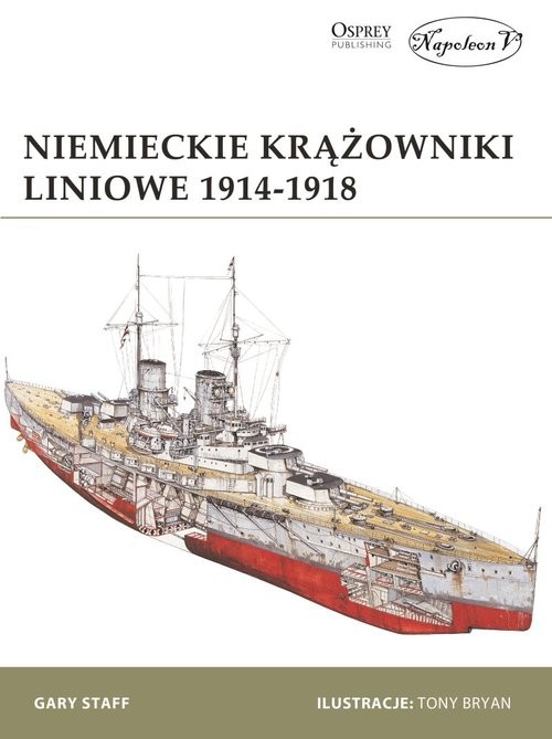 okładka Niemieckie krążowniki liniowe 1914-1918 książka | Gary Staff