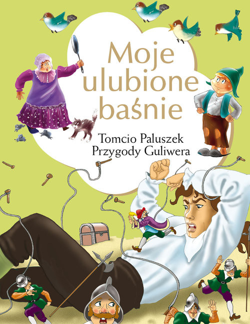 okładka Moje ulubione baśnie Tomcio Paluszek, Przygody Guliwera książka | J. i W. Grimm
