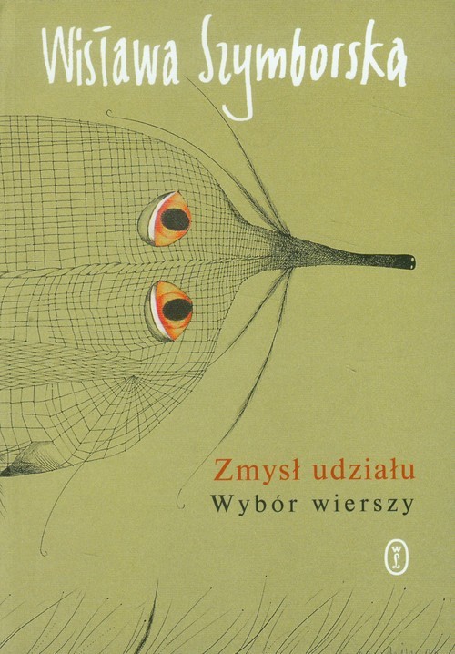 okładka Zmysł udziału Wybór wierszy książka | Wisława Szymborska