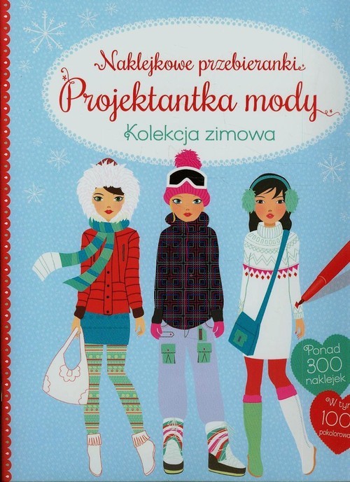 okładka Naklejkowe przebieranki Projektantka mody Kolekcja zimowa książka | Watt Fiona