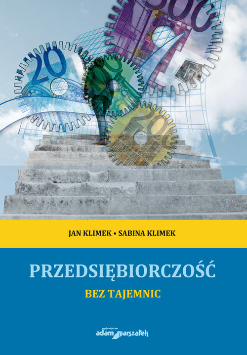 okładka Przedsiębiorczość bez tajemnic książka | Jan Klimek, Sabina Klimek