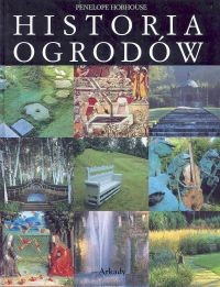 okładka Historia ogrodów książka | Hobhouse Penelope
