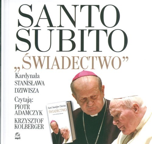 okładka Santo Subito + Swiadectwo mp3 książka | Stanisław Dziwisz