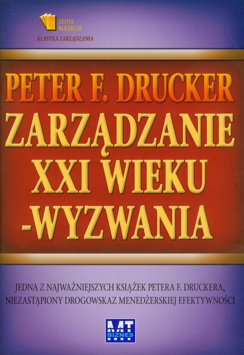 okładka Zarządzanie XXI wieku wyzwania książka | Peter F. Drucker