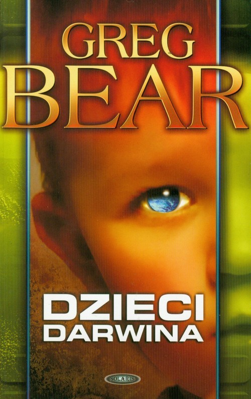 okładka Dzieci Darwina książka | Greg Bear