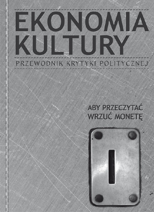 okładka Ekonomia Kultury Przewodnik Krytyki Politycznej książka