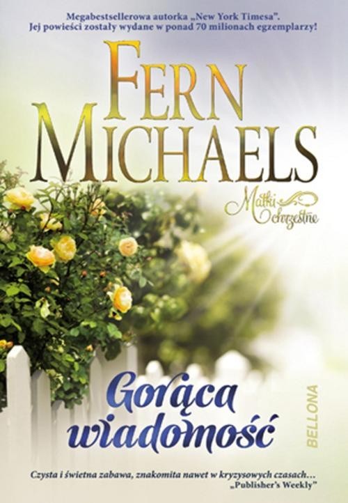 okładka Gorąca wiadomość książka | Fern Michaels