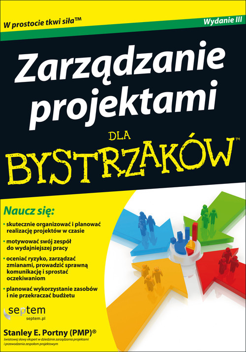okładka Zarządzanie projektami dla bystrzaków książka | Stanley E. Portny