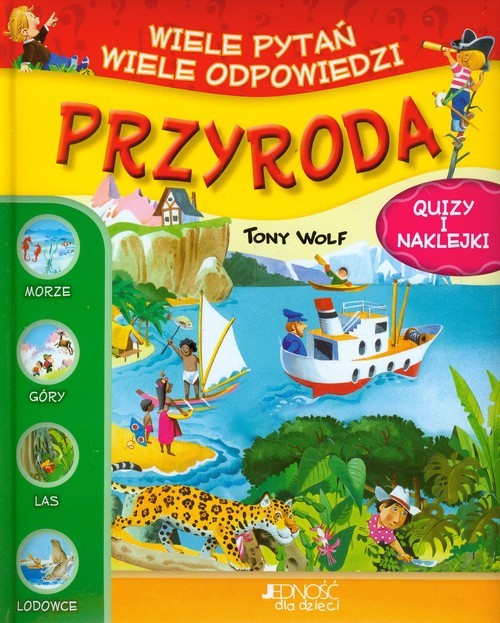 okładka Wiele pytań wiele odpowiedzi Przyroda książka | Tony Wolf