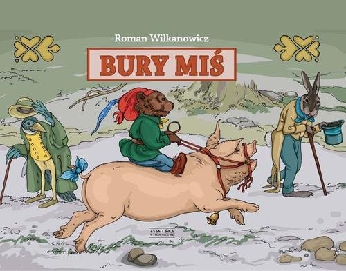 okładka Bury Miś książka | Wilkanowicz Roman