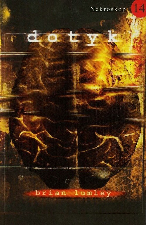 okładka Nekroskop 14 Dotyk książka | Brian Lumley
