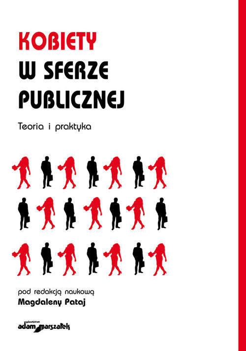 okładka Kobiety w sferze publicznej Teoria i praktyka książka