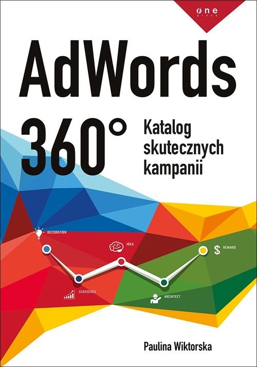 okładka AdWords 360° Katalog skutecznych kampanii książka | Wiktorska Paulina