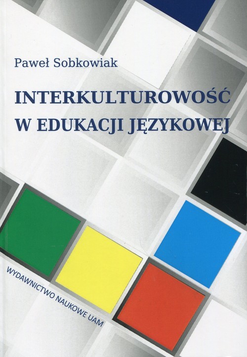 okładka Interkulturowość w edukacji językowej książka | Sobkowiak Paweł
