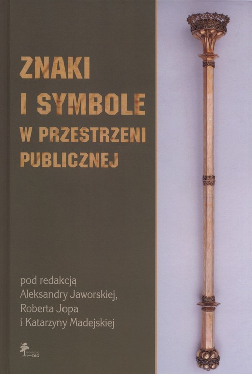 okładka Znaki i symbole w przestrzeni publicznej książka