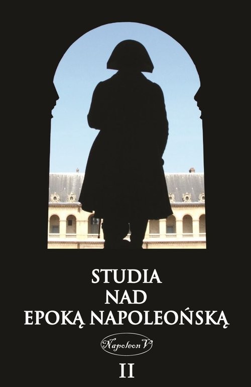 okładka Studia nad epoką napoleońską Tom 2 książka