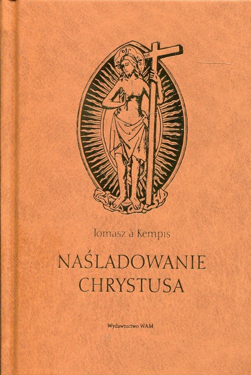 okładka Naśladowanie Chrystusa książka | Tomasz à Kempis