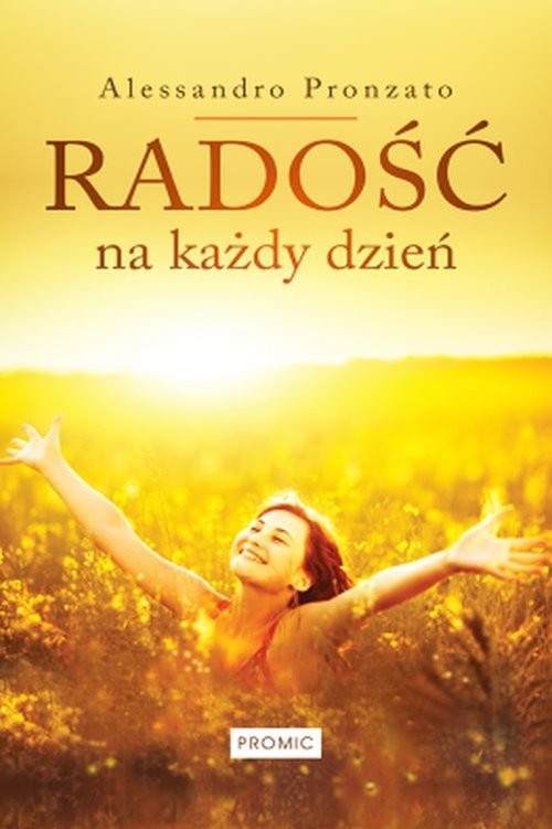 okładka Radość na każdy dzień książka | Alessandro Pronzato