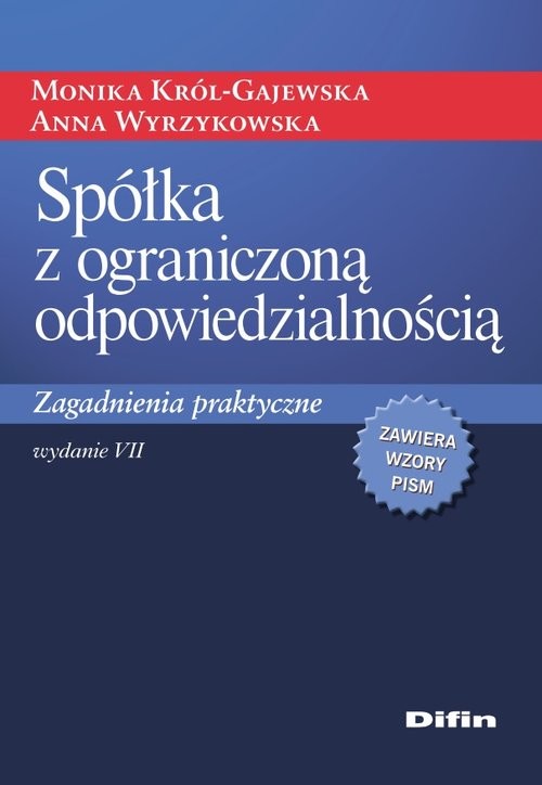 okładka Spółka z ograniczoną odpowiedzialnością Zagadnienia praktyczne książka | Monika Król-Gajewska, Anna Wyrzykowska