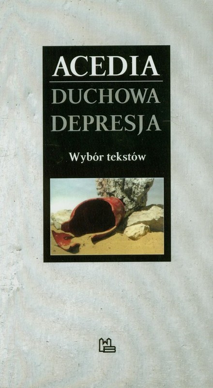 okładka Acedia Duchowa depresja wybór tekstów książka