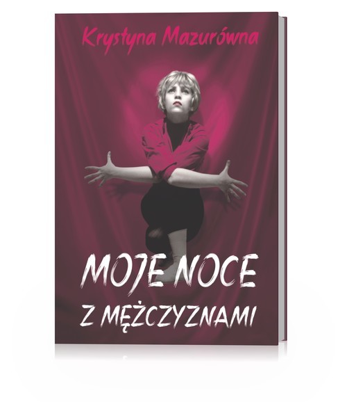 okładka Moje noce z mężczyznami książka | Krystyna Mazurówna