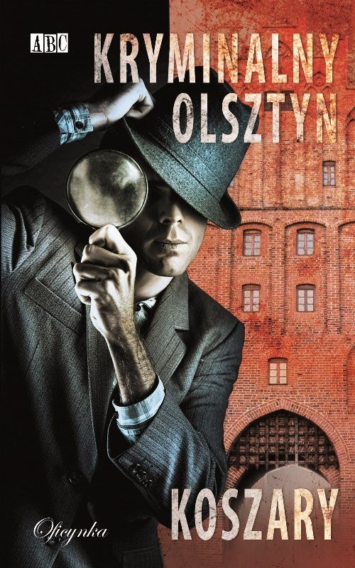 okładka Kryminalny Olsztyn Koszary książka