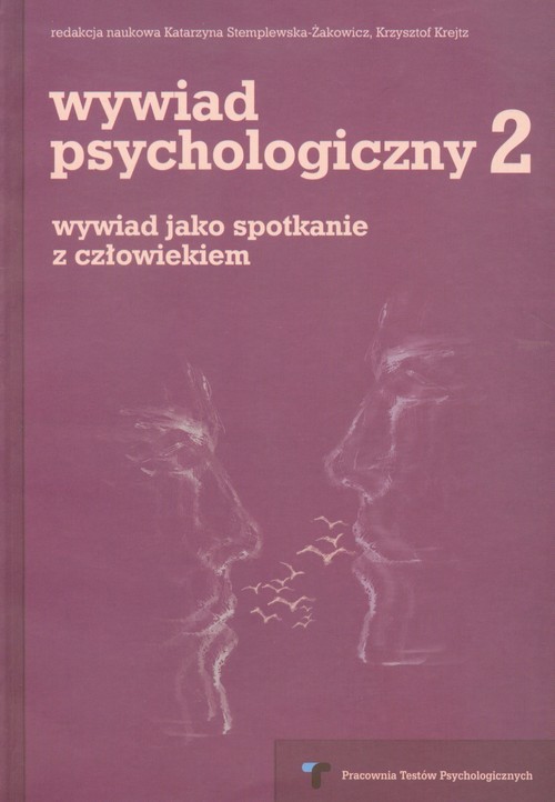 okładka Wywiad psychologiczny 2 wywiad jako spotkanie z człowiekiem książka