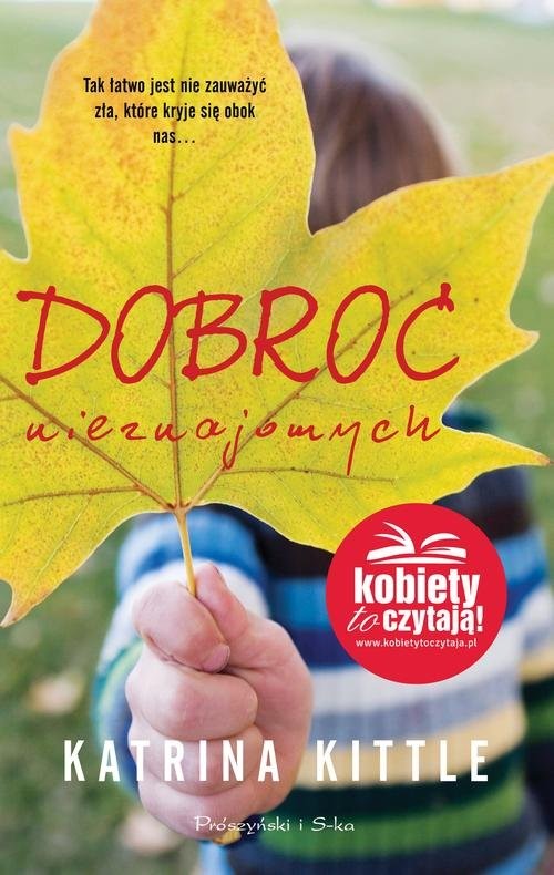 okładka Dobroć nieznajomych książka | Katrina Kittle