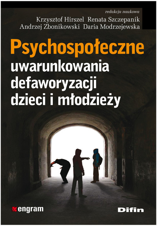 okładka Psychospołeczne uwarunkowania defaworyzacji dzieci i młodzieży książka