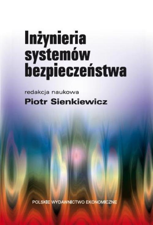 okładka Inżynieria systemów bezpieczeństwa książka | Sienkiewicz Piotr