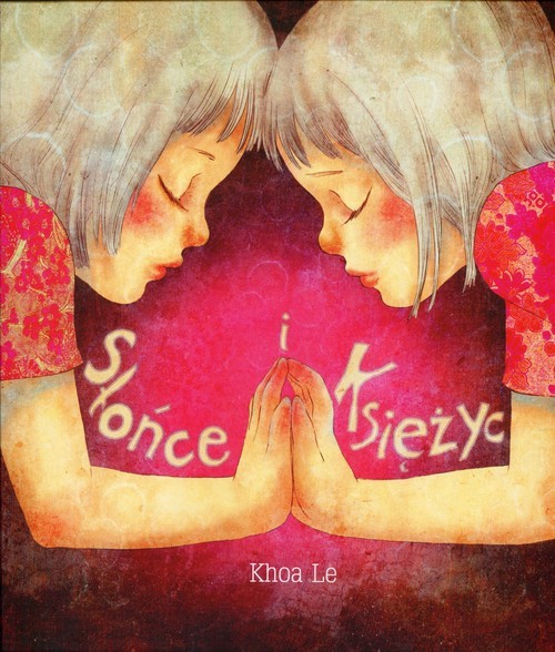 okładka Słońce i Księżyc książka | Le Khoa