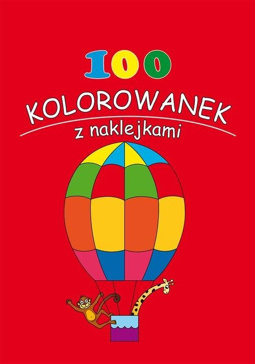 okładka 100 kolorowanek z naklejkami Zeszyt 2 książka