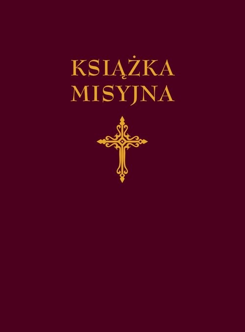okładka Książka misyjna OO. Redemptorystów książka