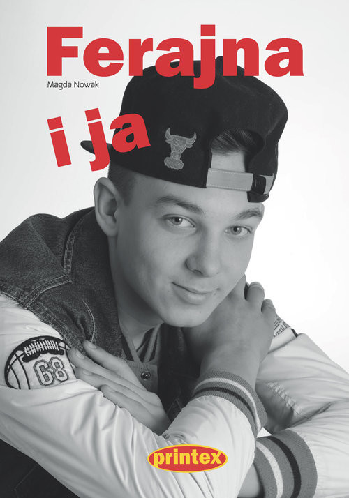 okładka Ferajna i ja książka | Nowak Magda