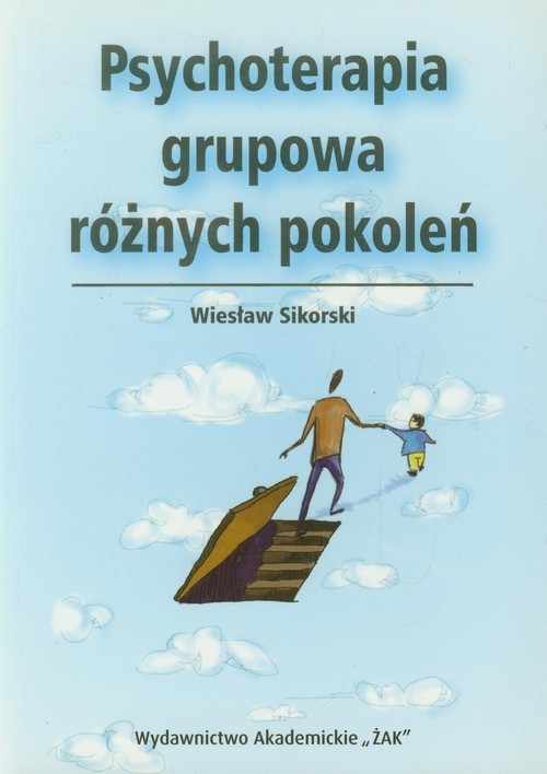 okładka Psychoterapia grupowa różnych pokoleń książka | Wiesław Sikorski