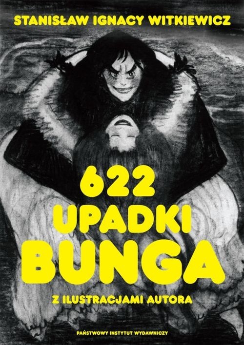 okładka 622 upadki Bunga czyli Demoniczna kobieta książka | Stanisław Ignacy Witkiewicz (Witkacy)