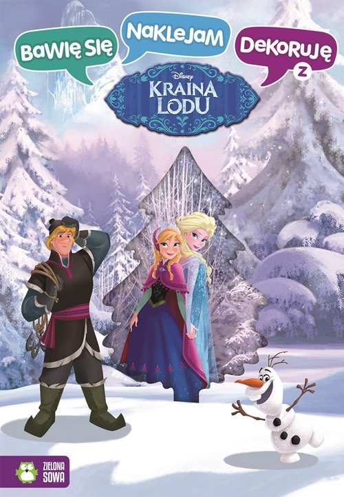 okładka Bawię się naklejam dekoruję z Krainą Lodu książka | Praca Zbiorowa