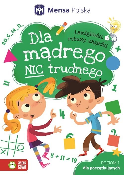 okładka Dla mądrego nic trudnego Poziom 1 - Dla początkujących książka