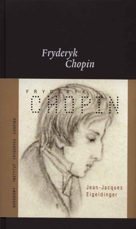 okładka Fryderyk Chopin książka | Eigeldinger Jean-Jacques