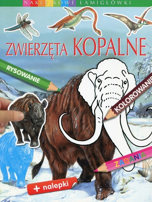 okładka Zwierzęta kopalne Naklejkowe łamigłówki książka | Emilie Beaumont