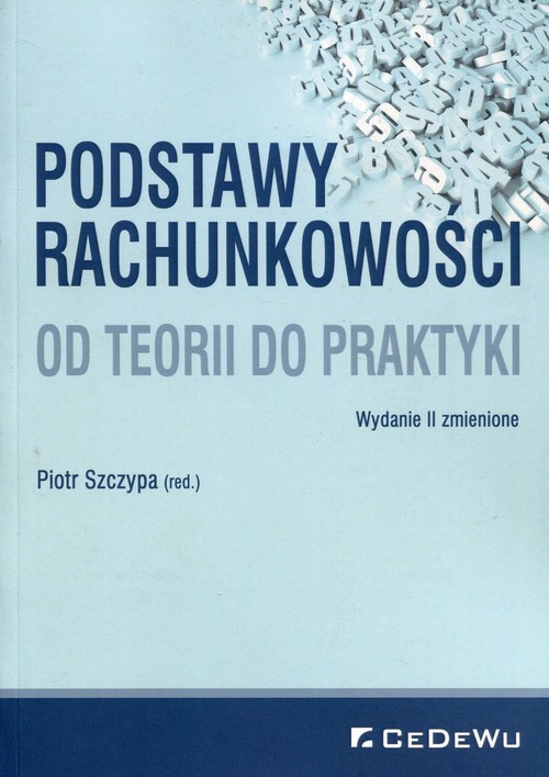 okładka Podstawy rachunkowości Od teorii do praktyki książka