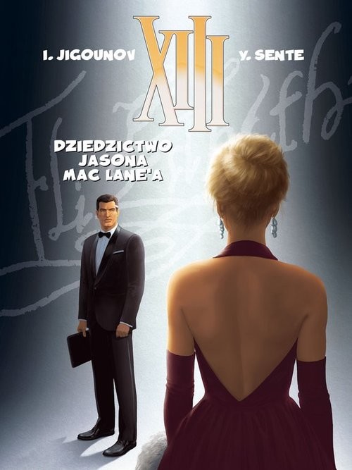okładka XIII Tom 24 Dziedzictwo Jasona Mac Lane'a książka | I. Jigounov, Y. Sente