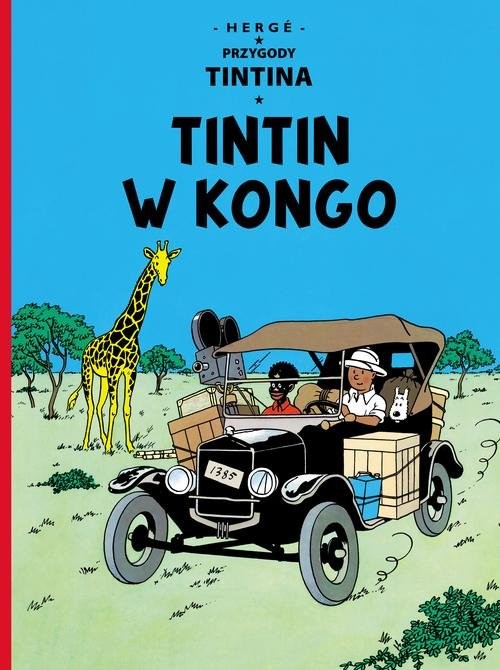okładka Przygody Tintina Tintin w Kongo Tom 2 książka | Georges Prosper Remi